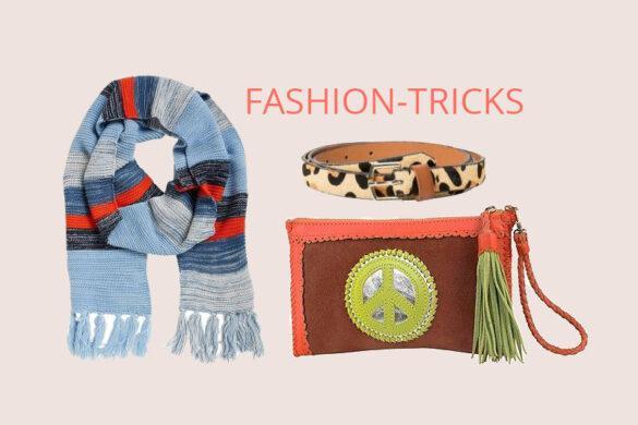 Fashion-Tricks hier entdecken!