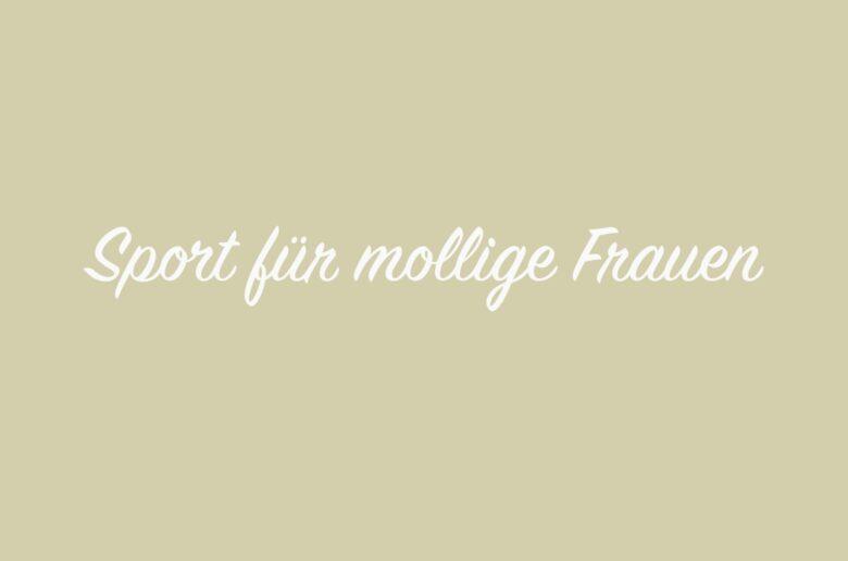 Sport für Mollige Frauen: Langsam beginnen